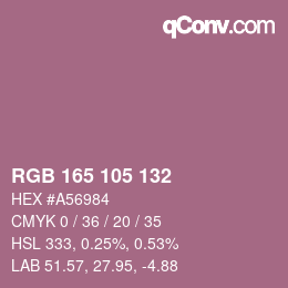 Color code: RGB 165 105 132 | qconv.com