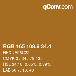 カラーコード: RGB 165 108.8 34.4 | qconv.com