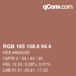 カラーコード: RGB 165 108.8 94.4 | qconv.com