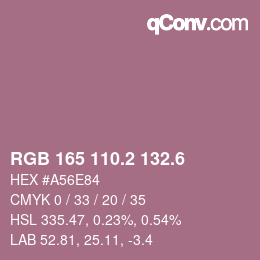 カラーコード: RGB 165 110.2 132.6 | qconv.com