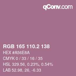 カラーコード: RGB 165 110.2 138 | qconv.com