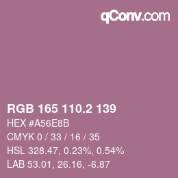 カラーコード: RGB 165 110.2 139 | qconv.com