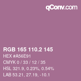 カラーコード: RGB 165 110.2 145 | qconv.com