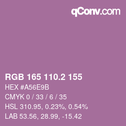カラーコード: RGB 165 110.2 155 | qconv.com
