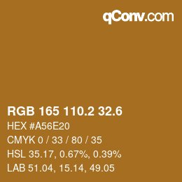 カラーコード: RGB 165 110.2 32.6 | qconv.com