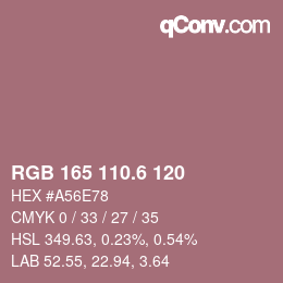 カラーコード: RGB 165 110.6 120 | qconv.com