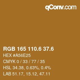 カラーコード: RGB 165 110.6 37.6 | qconv.com