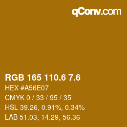 カラーコード: RGB 165 110.6 7.6 | qconv.com