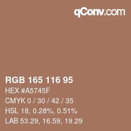 颜色代码: RGB 165 116 95 | qconv.com