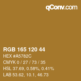 カラーコード: RGB 165 120 44 | qconv.com