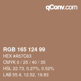 カラーコード: RGB 165 124 99 | qconv.com