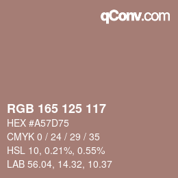 Color code: RGB 165 125 117 | qconv.com