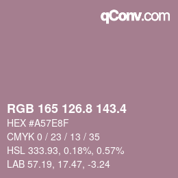 カラーコード: RGB 165 126.8 143.4 | qconv.com