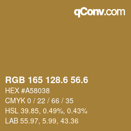 カラーコード: RGB 165 128.6 56.6 | qconv.com
