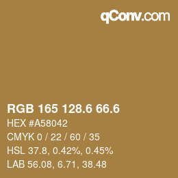 カラーコード: RGB 165 128.6 66.6 | qconv.com