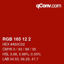 カラーコード: RGB 165 12 2 | qconv.com