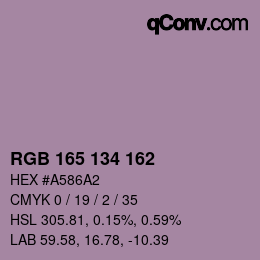 Color code: RGB 165 134 162 | qconv.com