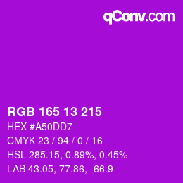 Color code: RGB 165 13 215 | qconv.com