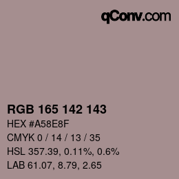 Color code: RGB 165 142 143 | qconv.com