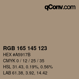 Farbcode: RGB 165 145 123 | qconv.com
