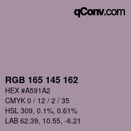 Color code: RGB 165 145 162 | qconv.com