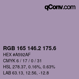カラーコード: RGB 165 146.2 175.6 | qconv.com