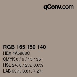Code couleur: RGB 165 150 140 | qconv.com
