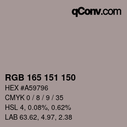 カラーコード: RGB 165 151 150 | qconv.com