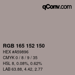 カラーコード: RGB 165 152 150 | qconv.com