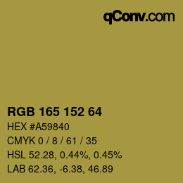Código de color: RGB 165 152 64 | qconv.com