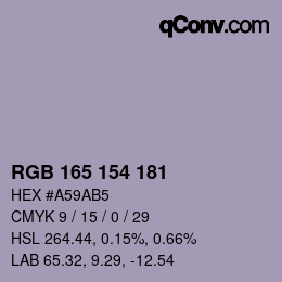 カラーコード: RGB 165 154 181 | qconv.com