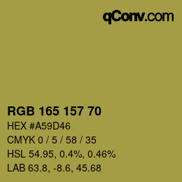颜色代码: RGB 165 157 70 | qconv.com