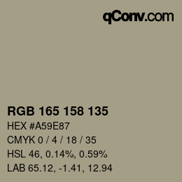Color code: RGB 165 158 135 | qconv.com