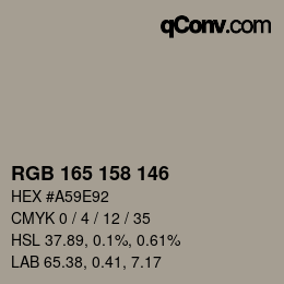 Color code: RGB 165 158 146 | qconv.com