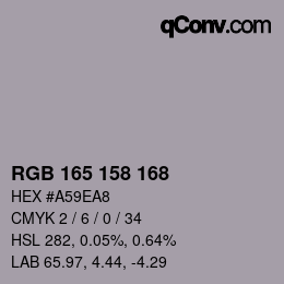 颜色代码: RGB 165 158 168 | qconv.com