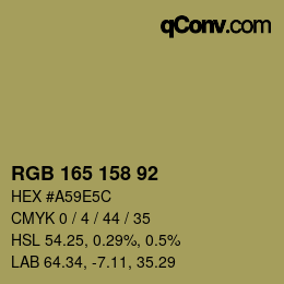 カラーコード: RGB 165 158 92 | qconv.com