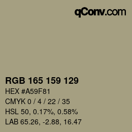 カラーコード: RGB 165 159 129 | qconv.com