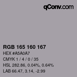 カラーコード: RGB 165 160 167 | qconv.com