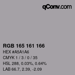 Color code: RGB 165 161 166 | qconv.com