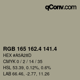 カラーコード: RGB 165 162.4 141.4 | qconv.com