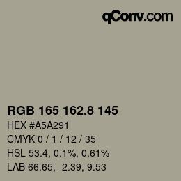 Color code: RGB 165 162.8 145 | qconv.com