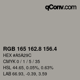 カラーコード: RGB 165 162.8 156.4 | qconv.com