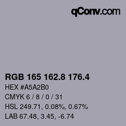 カラーコード: RGB 165 162.8 176.4 | qconv.com