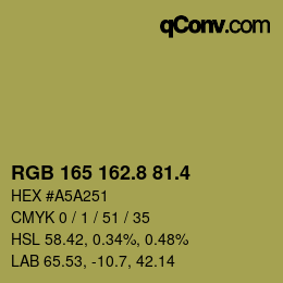 カラーコード: RGB 165 162.8 81.4 | qconv.com