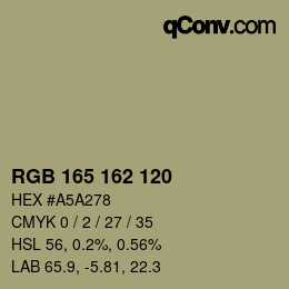 Color code: RGB 165 162 120 | qconv.com