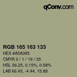 Farbcode: RGB 165 163 133 | qconv.com