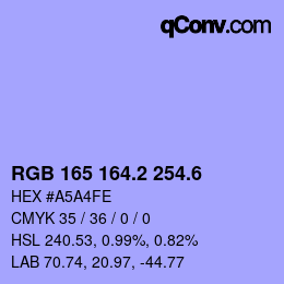 カラーコード: RGB 165 164.2 254.6 | qconv.com