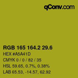 カラーコード: RGB 165 164.2 29.6 | qconv.com