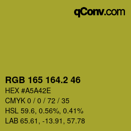 カラーコード: RGB 165 164.2 46 | qconv.com