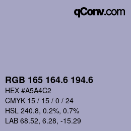 カラーコード: RGB 165 164.6 194.6 | qconv.com